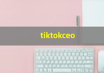 tiktokceo